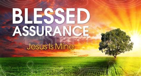 Blessed Assurance