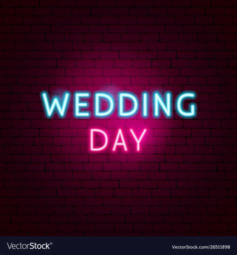 Wedding day neon sign Royalty Free Vector Image