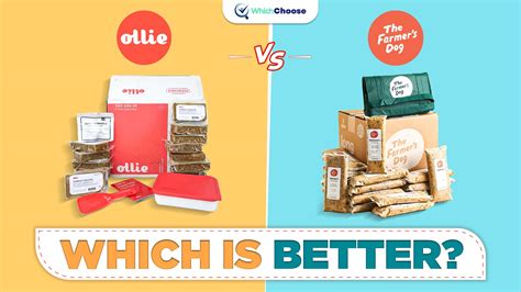 Ollie Vs Farmer's Dog: Which Is The Best? | WhichChoose