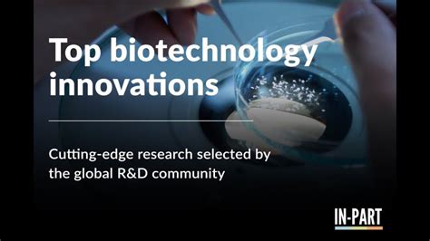 Trends in Biotechnology: Exploring the Latest Innovations