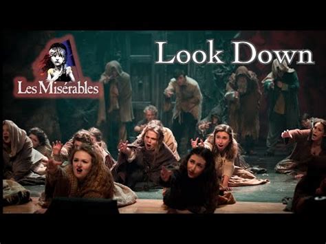 Les Miserables Live- Look Down - YouTube