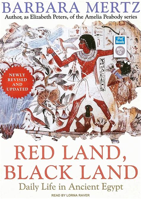 Red Land, Black Land: Daily Life in Ancient Egypt: Mertz, Barbara ...