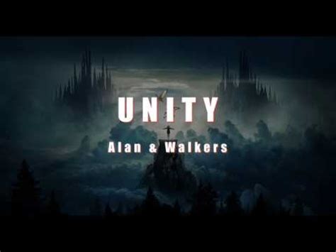 Alan Walker - Unity ( Lyrics ) - YouTube