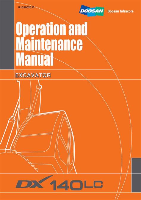 Doosan DX140LC excavator pdf operation and maintenance manual