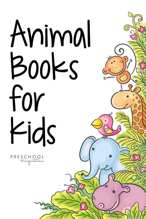 The Best Animal Books for Kids | Animal books, Pre-school books ...