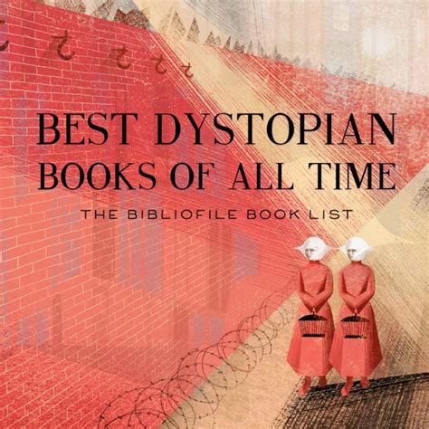 50 Best Dystopian Books of All Time - The Bibliofile