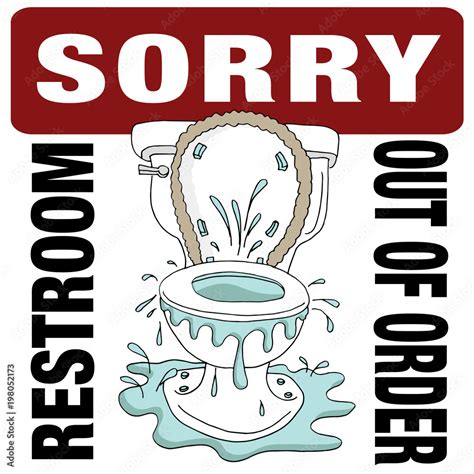 Broken Toilet Sorry Restroom Out of Order Stock Vector | Adobe Stock