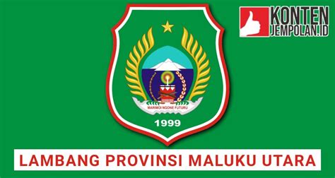 Logo Provinsi Malut png Arsip - Konten Jempolan