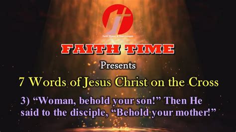 7 Words of Jesus Christ on the Cross - 3rd Word - (English Sermon) Rt ...