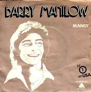 Barry Manilow – Mandy (1979, Vinyl) - Discogs