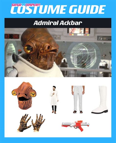 Admiral Ackbar Costume Guide - Go Go Cosplay!