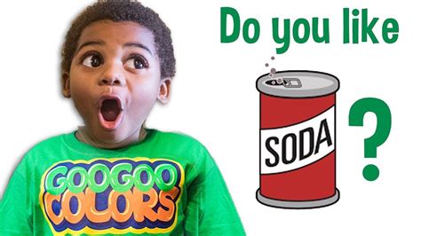 DO YOU LIKE SODA Learn to Eat Healthy with Goo Goo Colors Song - YouTube