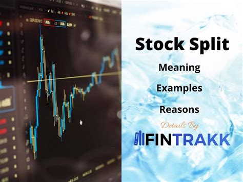 What is a Stock Split? Meaning, Examples & Reasons | Fintrakk