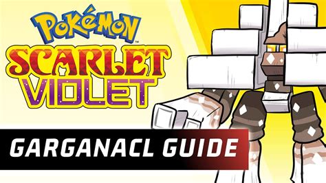 How to use GARGANACL! Garganacl Moveset Guide! Pokemon Scarlet and ...