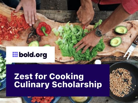 Zest for Cooking Culinary Scholarship | Bold.org