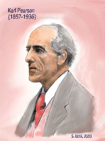 Karl Pearson Biography, Karl Pearson's Famous Quotes - Sualci Quotes 2019