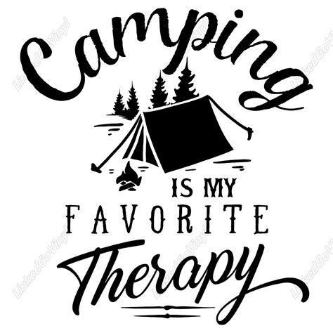 Camping is My Favorite Therapy Craft Design - LinkedGo Vinyl