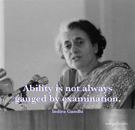 40+ Best Indira Gandhi Quotes- Inspirational, Motivational, Educational ...