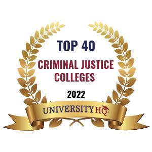 Top 40 Best Criminal Justice College and School Programs | UniversityHQ