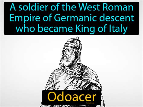 Odoacer Definition & Image | GameSmartz