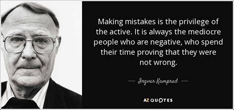 TOP 25 QUOTES BY INGVAR KAMPRAD | A-Z Quotes