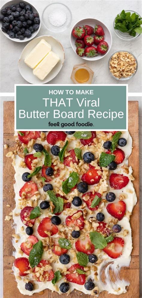 Butter Board Viral Recipe | Recipes, Sweet butter, Food