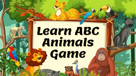 ABC Animals Game | Learn ABC Alphabet Animals - YouTube