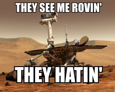 Rover Meme's - Mars Rover 'Safe Mode'