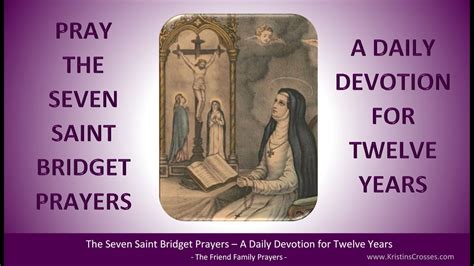 [Twelve Year Prayer] Pray the Seven Saint Bridget Prayers - A Daily ...