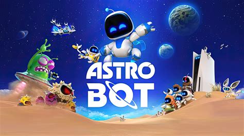 PS5 Astro Bot is Around 12 to 15 Hours and Will Feature an Overhauled ...