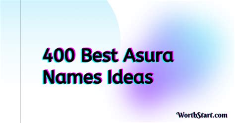 400 Best Asura Names That You Will Like a Lot