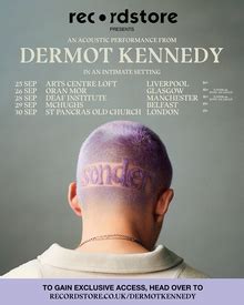 Dermot Kennedy Tickets, Tour Dates & Concerts 2025 & 2024 – Songkick