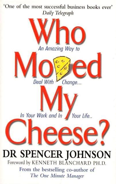 Who Moved My Cheese Quotes. QuotesGram