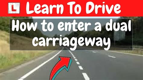 How to enter a Dual Carriageway via the acceleration lane(slip road ...