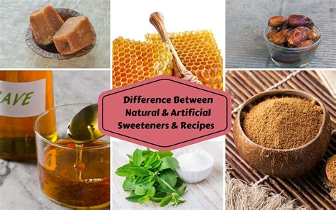 Difference Between Natural & Artificial Sweeteners & Recipes by Archana ...