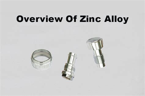 Everything You Need To Know About Zinc Alloy | Overview Of Zinc Alloy ...