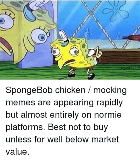 Spongebob chicken Memes