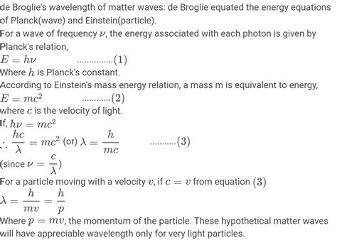 Derive an expression for de Broglie wavelength of matter waves.