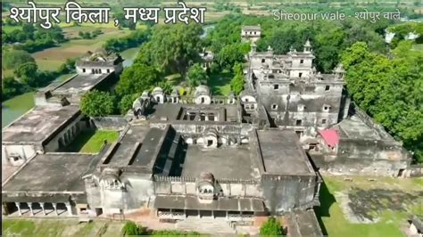 Sheopur Fort श्योपुर किला - YouTube