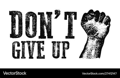 Do not give up motivation poster concept Vector Image