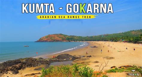 Kumta To Gokarna Beach Trek With Trikon