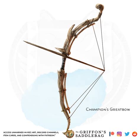 {The Griffon's Saddlebag} Champion's Greatbow | Weapon (any bow ...