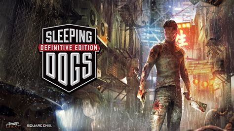 Sleeping Dogs: Definitive Edition for PC » Hakux Just Game on