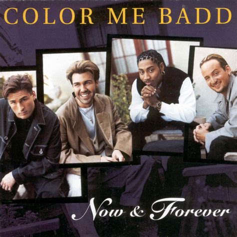 Color Me Badd - Now & Forever (1996, CD) | Discogs