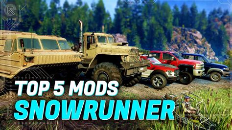 BEST SNOWRUNNER MODS – The Amuse Tech