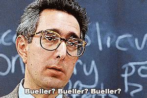 Bueller GIF – Bueller Ben Stein Ferris Buellers – GIFs entdecken und teilen