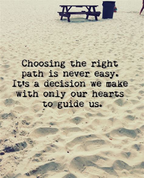 Quotes About Choosing A Path. QuotesGram