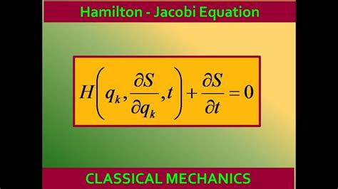 Hamilton-Jacobi Equation || Classical Mechanics - YouTube