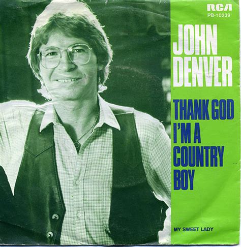 John Denver - Thank God I'm A Country Boy (1981, Vinyl) | Discogs