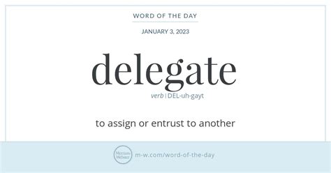 Word of the Day: Delegate | Merriam-Webster